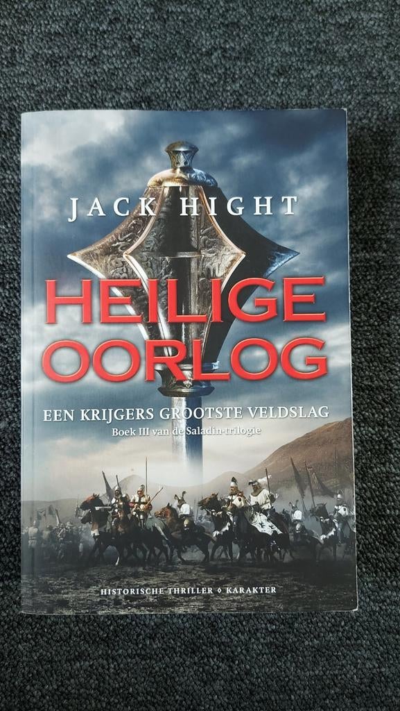 Heilige Oorlog - Jack Hight (Boek III Saladin-trilogie), Ophalen of Verzenden, Zo goed als nieuw, Jack Hight, Nederland
