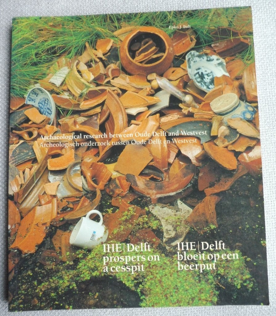 Boek: archeologie onderzoek Delft, bodemvondsten