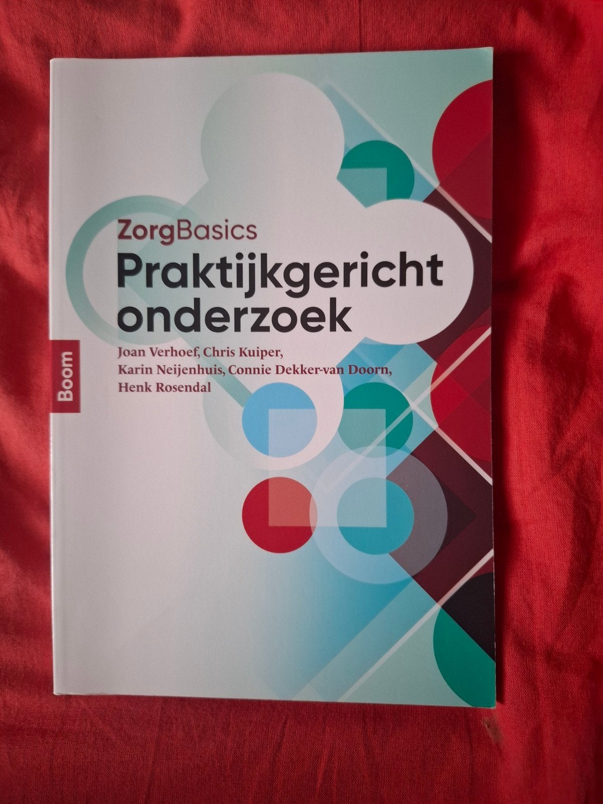 Chris Kuiper - Zorgbasics praktijkgericht onderzoek, Ophalen of Verzenden, Zo goed als nieuw, Chris Kuiper; Joan Verhoef; Karin Neijenhuis; Henk Rosendal; ...