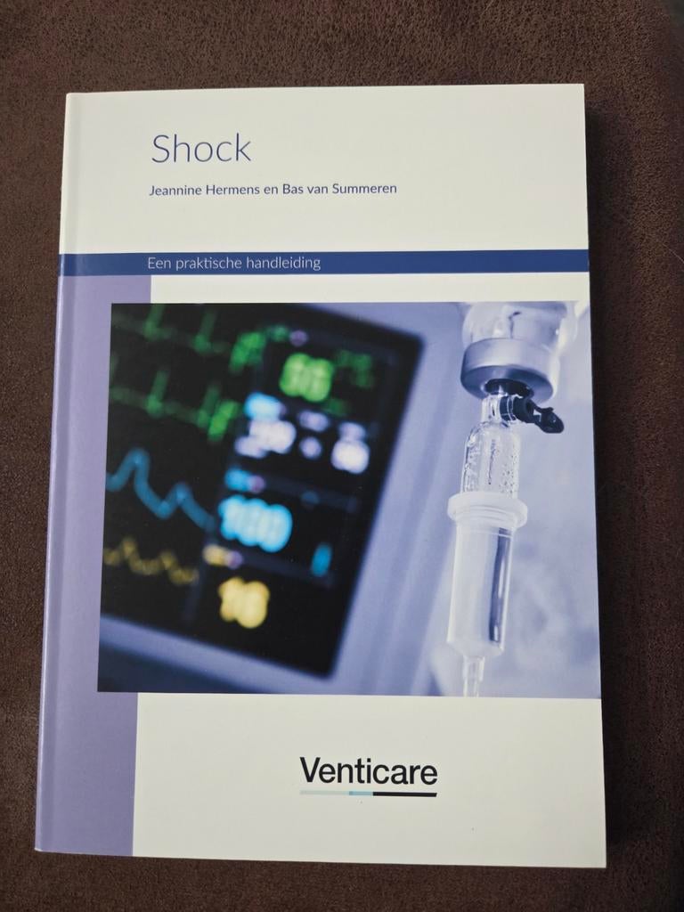 Shock – een praktische handleiding Venticare (acute zorg), Jeannine Hermens & Bas van Summeren, Zo goed als nieuw, Beta, HBO