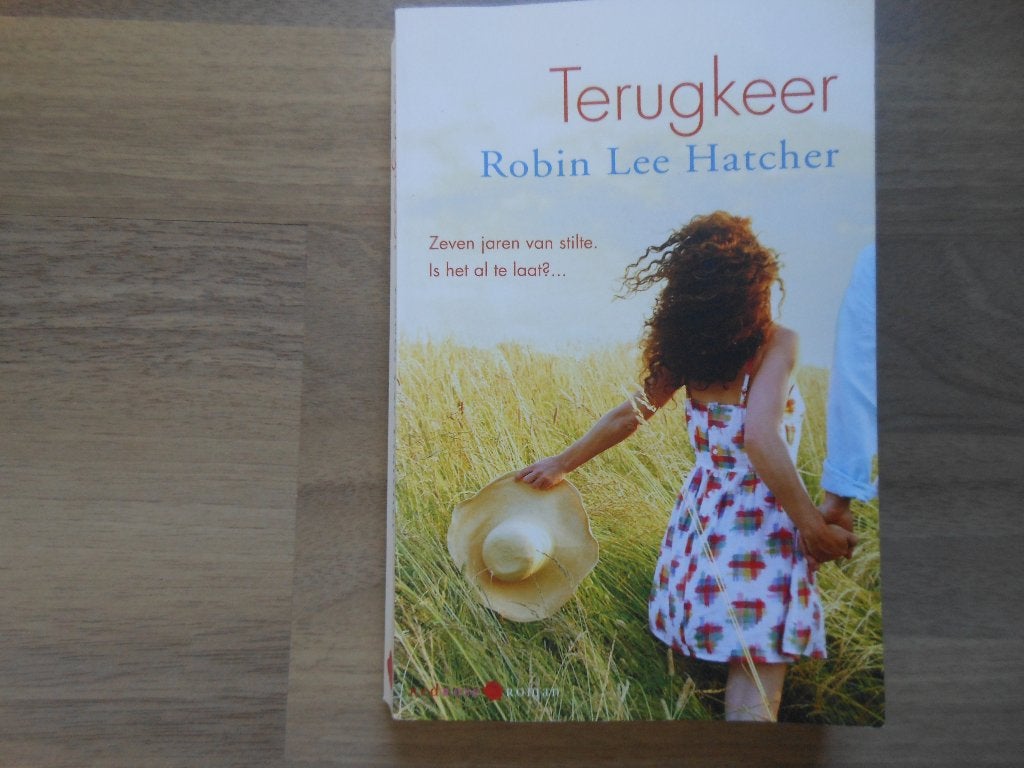 Robin Lee Hatcher / Terugkeer, Ophalen of Verzenden, Gelezen