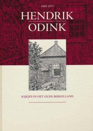 Hendrik Odink. Kijkjes in het oude Berkelland. Fraaie, Boeken, Ophalen of Verzenden, Zo goed als nieuw