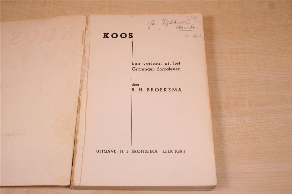 Koos [1938] — Verhaal uit het Groninger dorpsleven [1e druk], Ophalen of Verzenden, Gelezen