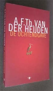 A.F.Th. van der Heijden : De ochtendgave, Ophalen of Verzenden, Zo goed als nieuw