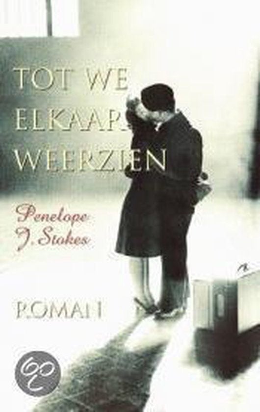 Penelope J.Stokes Tot we elkaar weerzien.Christelijke roman, Ophalen of Verzenden, Gelezen