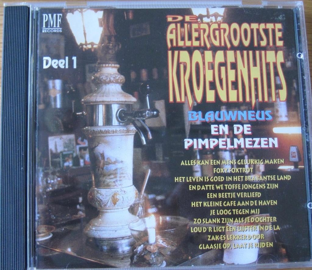 Blauwneus en de pimpelmezen - de allergrootste kroegenhits 1, Ophalen of Verzenden, Zo goed als nieuw, Overige genres