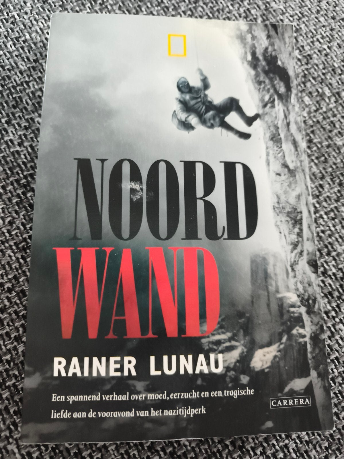 Noordwand - rainer lunau spannende bergbeklimmers roman Eig, Ophalen of Verzenden, Gelezen, Rainer Lunau