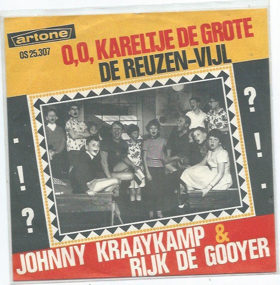 Johnny Kraaykamp en Rijk de Gooyer- Kareltje de Grote
