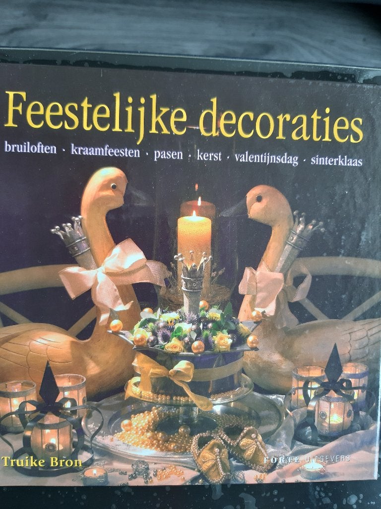 Boek: Feestelijke decoraties - Truike Bron, Verzenden, Zo goed als nieuw
