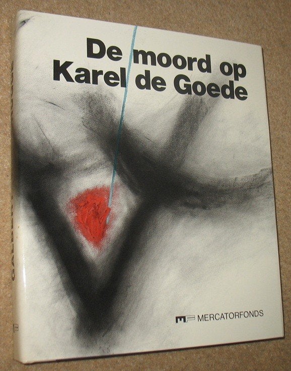 De moord op Karel de Goede; G. van Brugge; 1978, Verzenden, Zo goed als nieuw