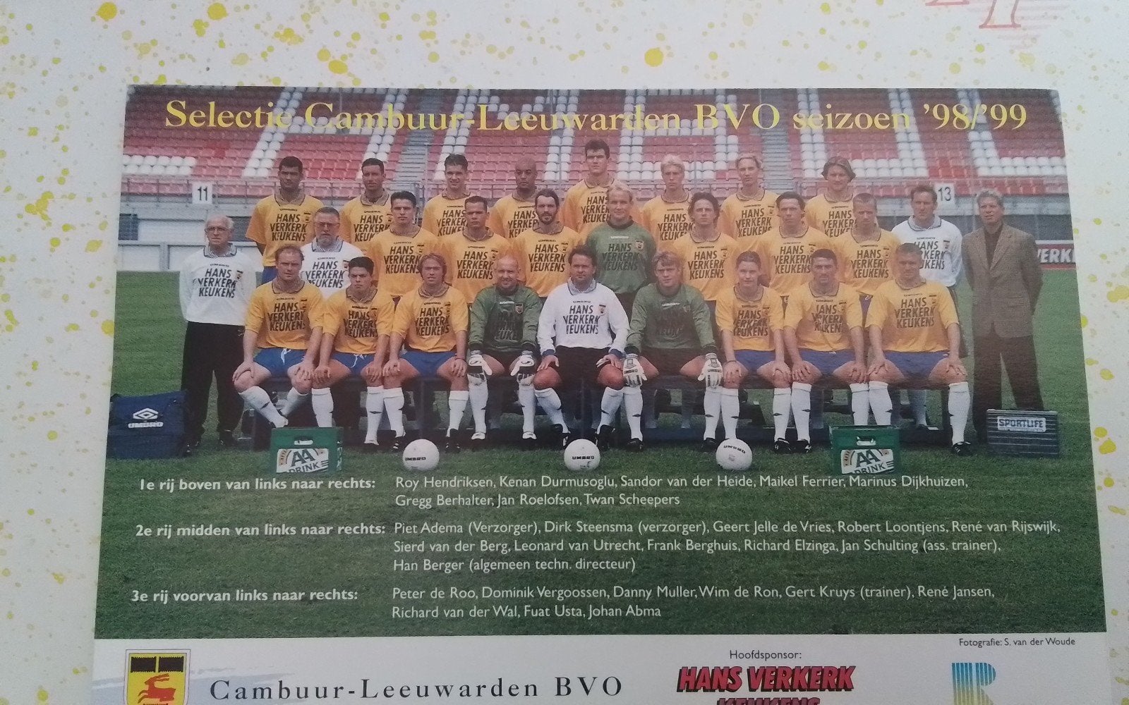 Selectie Cambuur Leeuwarden BVO seizoen '98/'99, Verzamelen, Ophalen of Verzenden, Gebruikt, Overige binnenlandse clubs