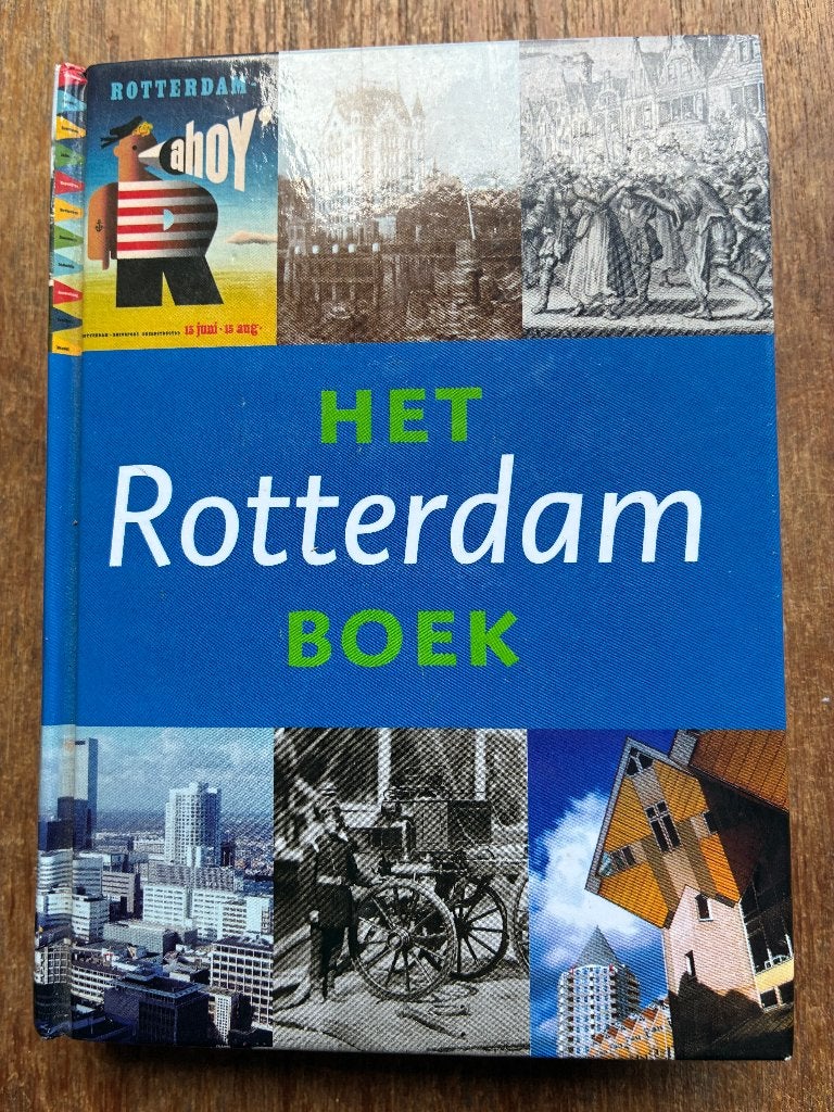 Het Rotterdam boek ; Waanders uitgeverijen, Boeken, Ophalen of Verzenden, Zo goed als nieuw