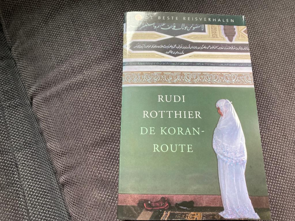 📚 Rudi Rotthier - De Koranroute, Ophalen of Verzenden, Zo goed als nieuw, Europa