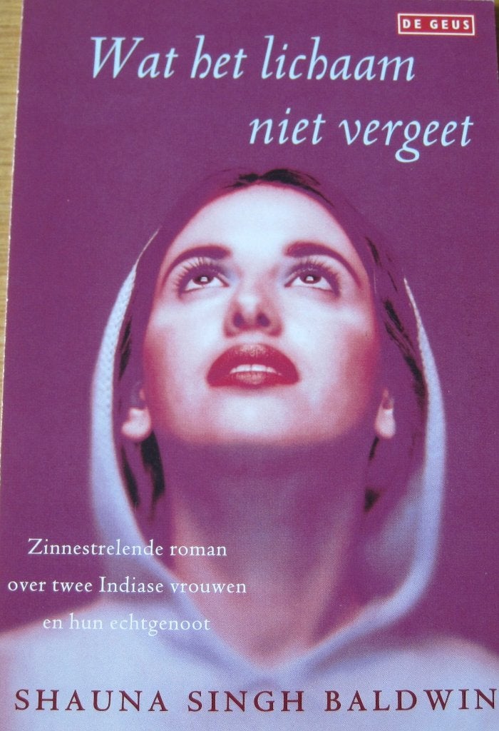 Shauna Singh Baldwin - Wat het lichaam niet vergeet, Verzenden, 1980 tot heden, Ongelopen, Overige thema's