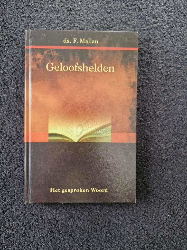 F. Mallan - Geloofshelden, Boeken, Godsdienst en Theologie, F. Mallan, Nieuw, Christendom | Protestants, Ophalen of Verzenden
