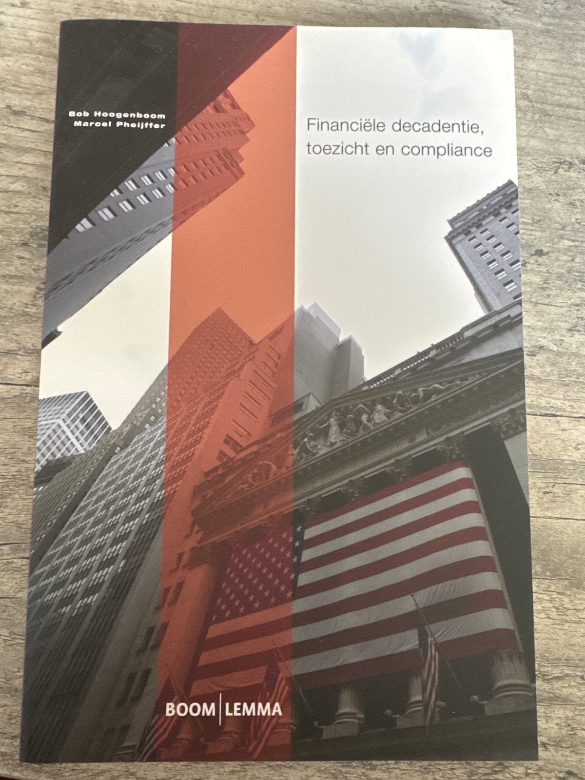 Financiële Decadentie, Toezicht en Compliance, Ophalen of Verzenden, Zo goed als nieuw, Accountancy en Administratie