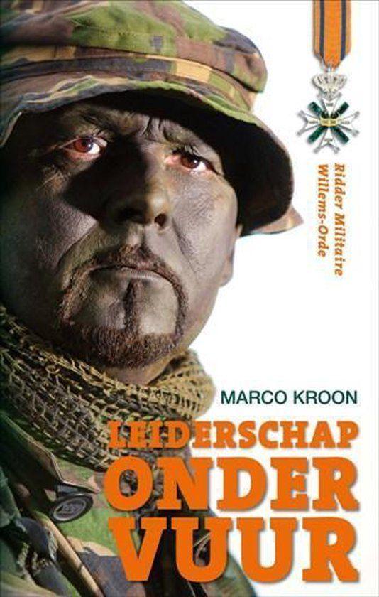 Marco Kroon  -  Leiderschap Onder Vuur  (Hardcover/Gebonden), Boeken, Oorlog en Militair, Ophalen of Verzenden, Tweede Wereldoorlog
