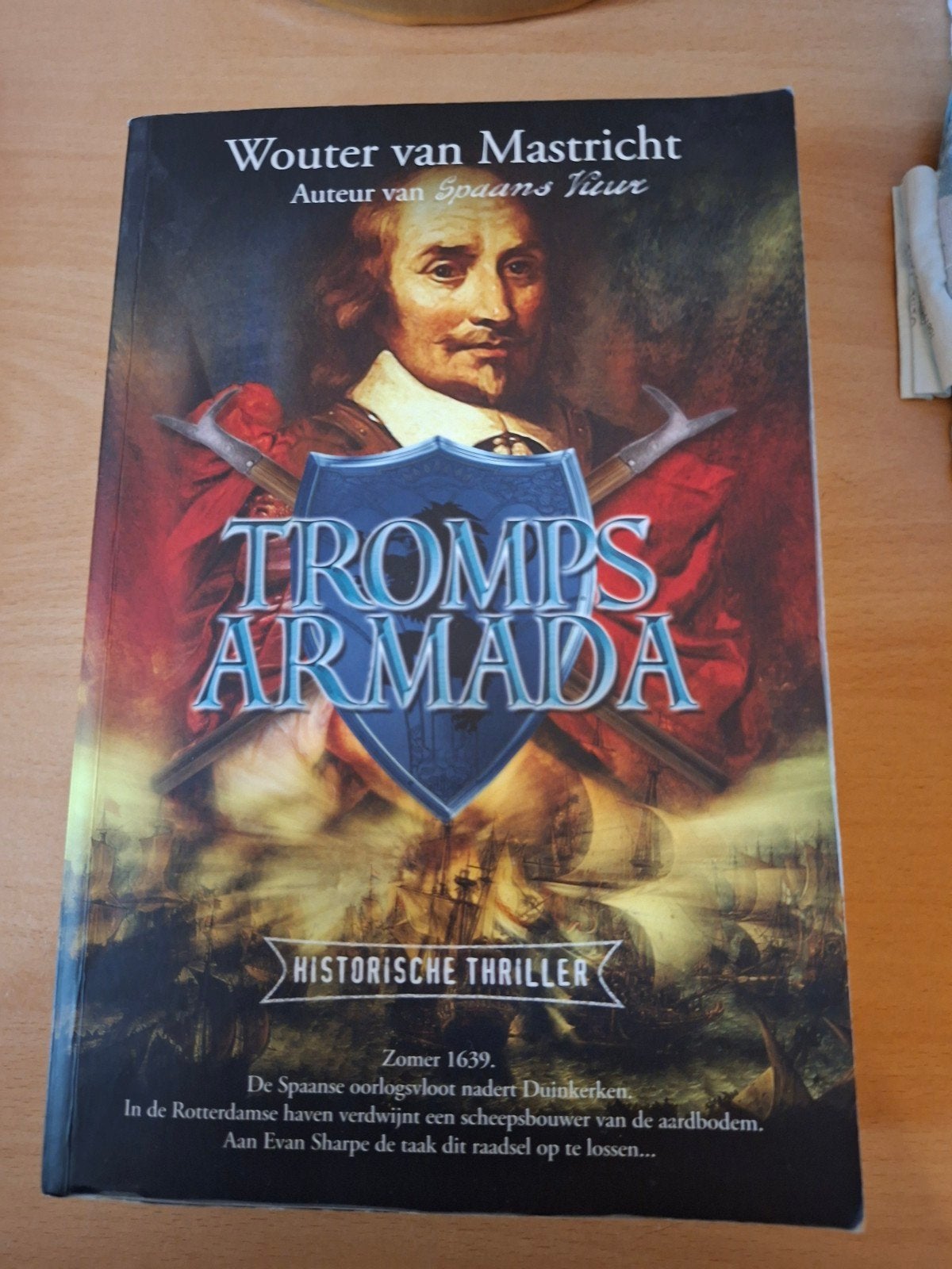 Tromps Armada - Wouter van Maastricht (Historische thriller), Ophalen of Verzenden, Zo goed als nieuw, Wouter van Maastricht