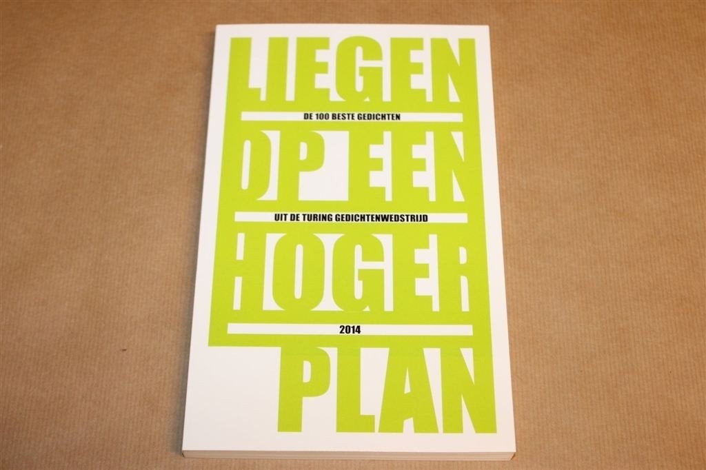 Liegen op een Hoger Plan — 100 Gedichten, Turing 2014, Ophalen of Verzenden, Zo goed als nieuw