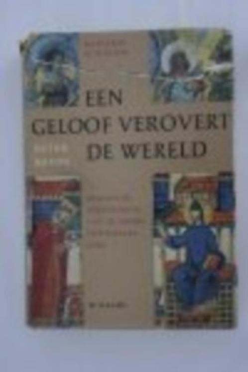 Een geloof verovert de wereld-Peter Bamm, Ophalen of Verzenden, Zo goed als nieuw, Christendom | Katholiek