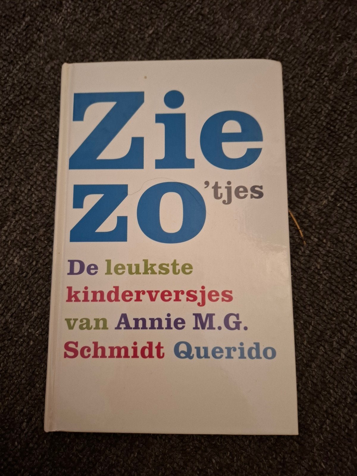 Zie zo boek( kinderversjes Annie M.G..Schmidt), Ophalen of Verzenden, Nieuw