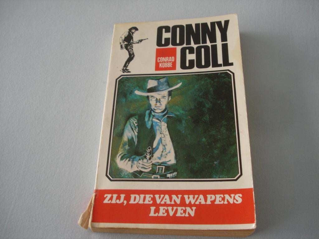 CONNY COLL - ZIJ, DIE VAN WAPENS LEVEN Conrad Kobbe, Boeken, Avontuur en Actie, Ophalen of Verzenden, Gelezen