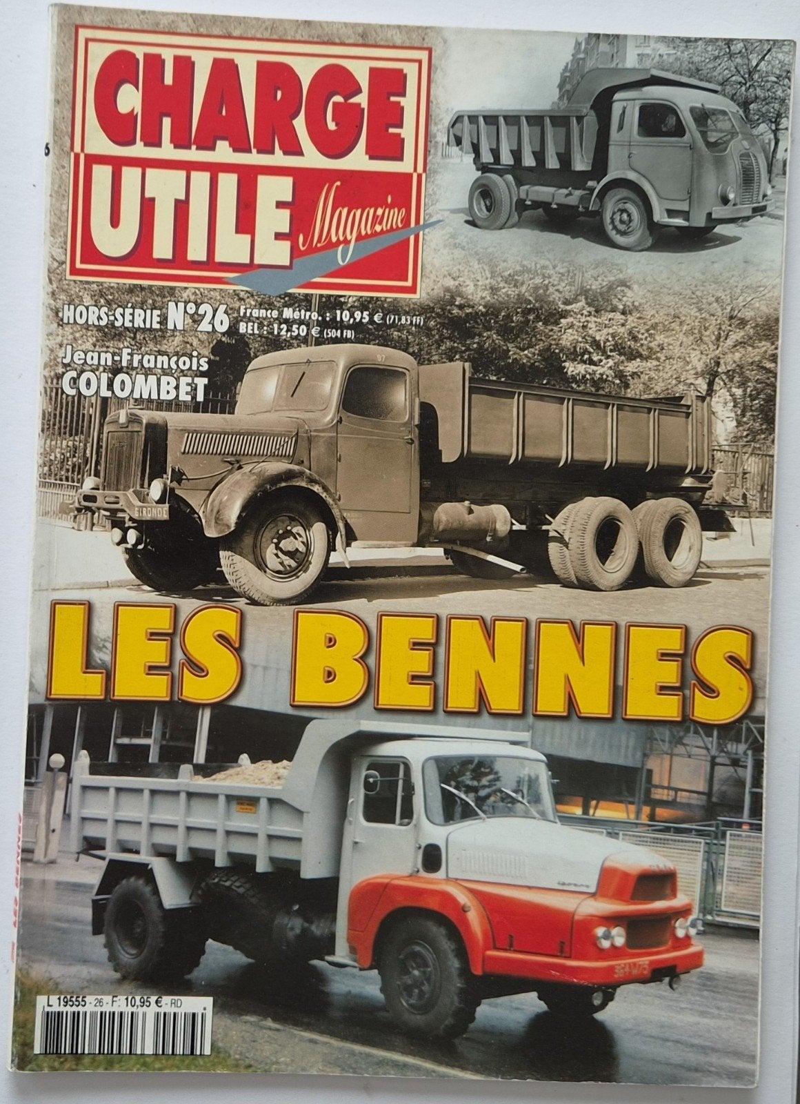 Charge Utile Magazine Hors-Série N26 - Les Bennes, Ophalen of Verzenden, Zo goed als nieuw, Overige typen
