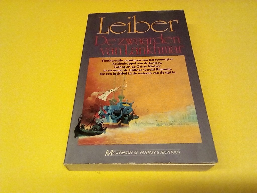 Leiber - De Zwaarden van Lankhmar (Fantasy Boek), Boeken, Ophalen of Verzenden, Zo goed als nieuw, Fritz Leiber