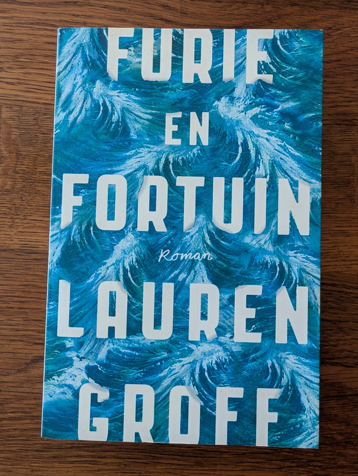 Furie en Fortuin - Roman van Lauren Groff, Ophalen of Verzenden, Zo goed als nieuw, Lauren Groff, Nederland