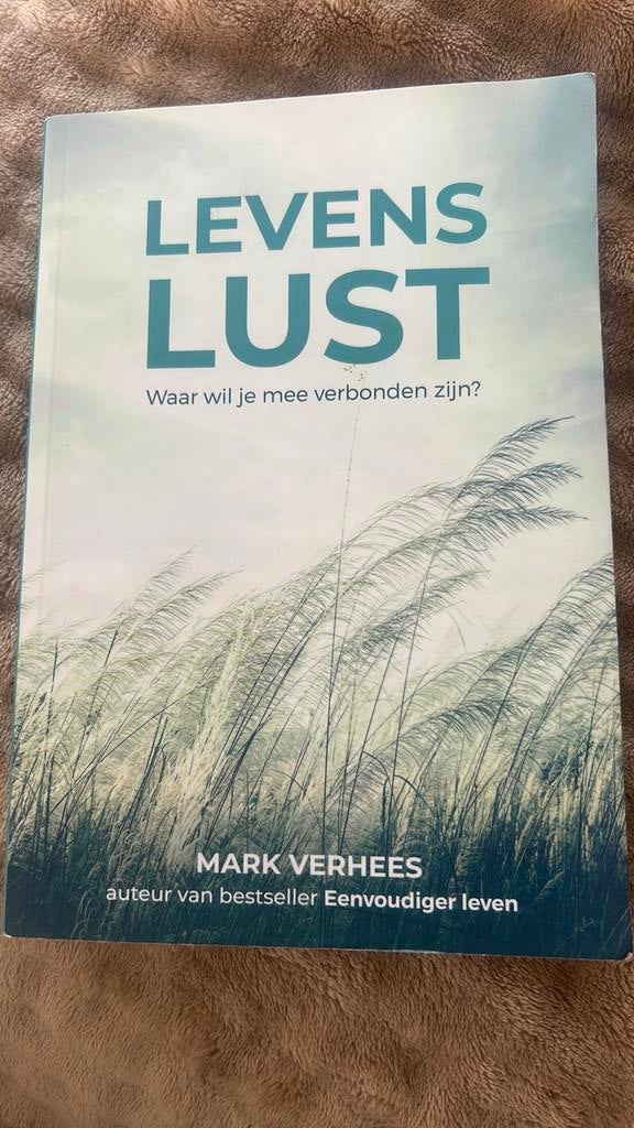 levens lust Mark Verhees, Boeken, Ophalen of Verzenden, Zo goed als nieuw