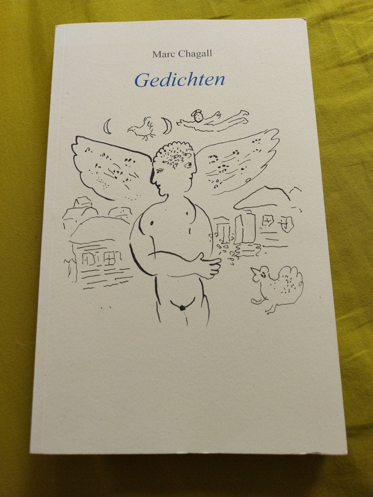 Marc Chagall - Gedichten (nr 202 v 1000), Boeken, Gedichten en Poëzie, Ophalen of Verzenden, Zo goed als nieuw, Marc Chagall, Eén auteur
