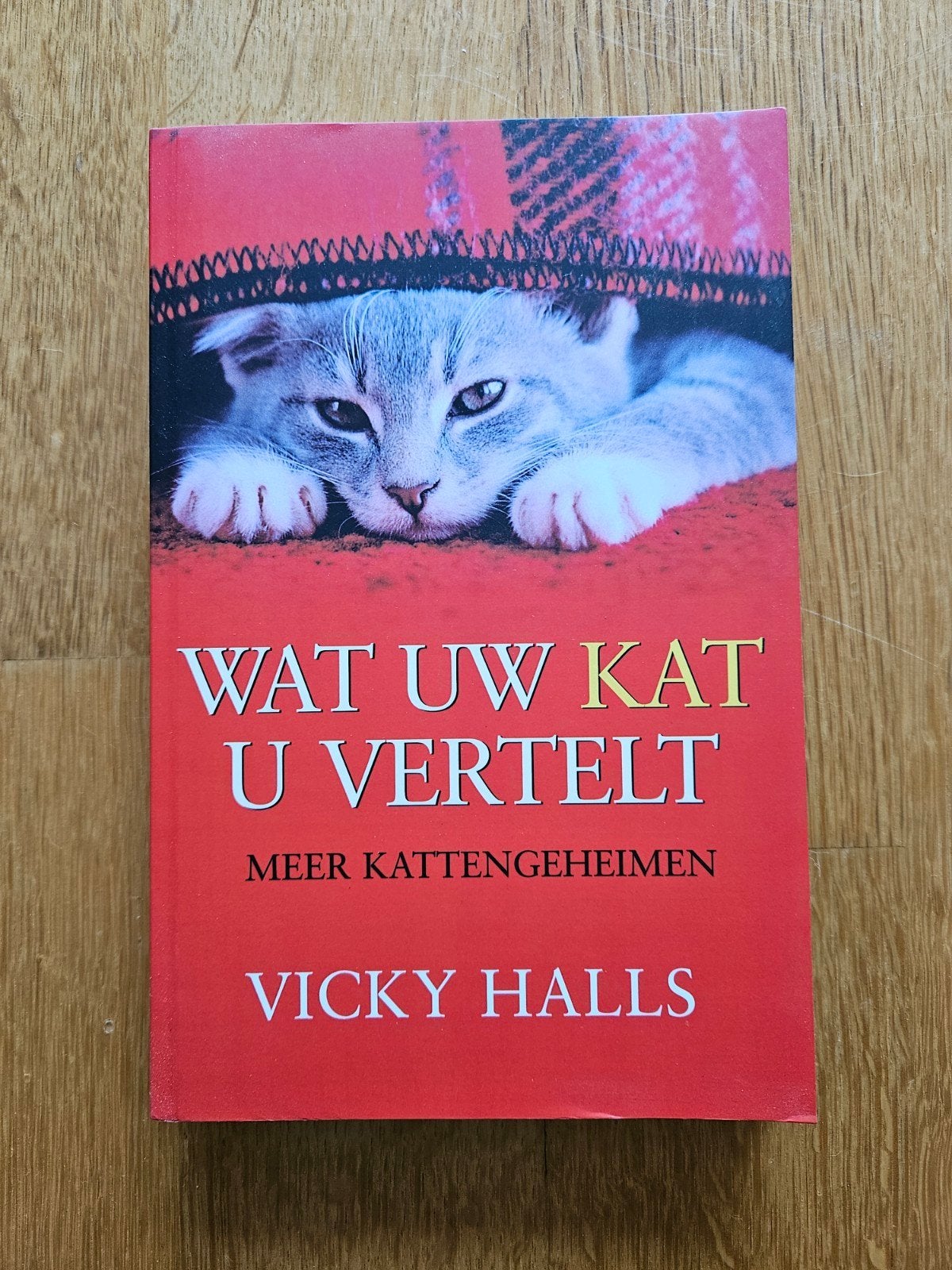 Wat Uw Kat U Vertelt - Meer Kattgeheimen, Ophalen of Verzenden