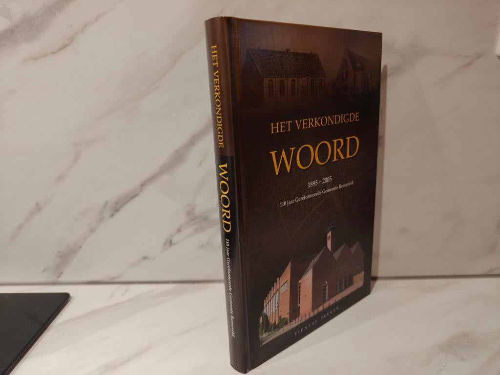 Het verkondigde Woord. 1895-2005 110 jaar Ger. Gem. Barnevel, Boeken, Ophalen of Verzenden, Gelezen, Christendom | Protestants