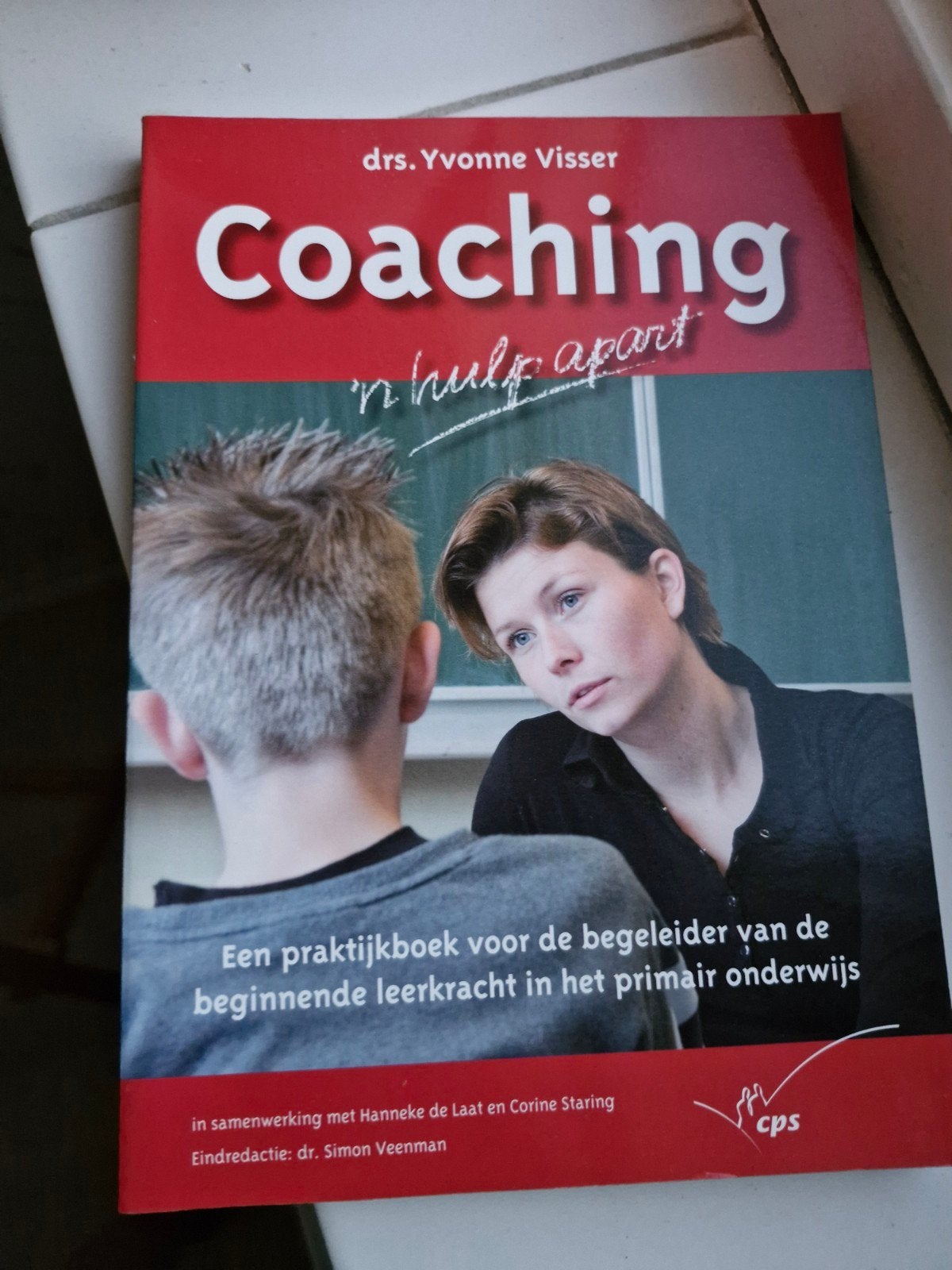 Coaching: 'n hulp apart - Praktijkboek voor begeleiders, Ophalen of Verzenden, Nieuw, Drs. Yvonne Visser