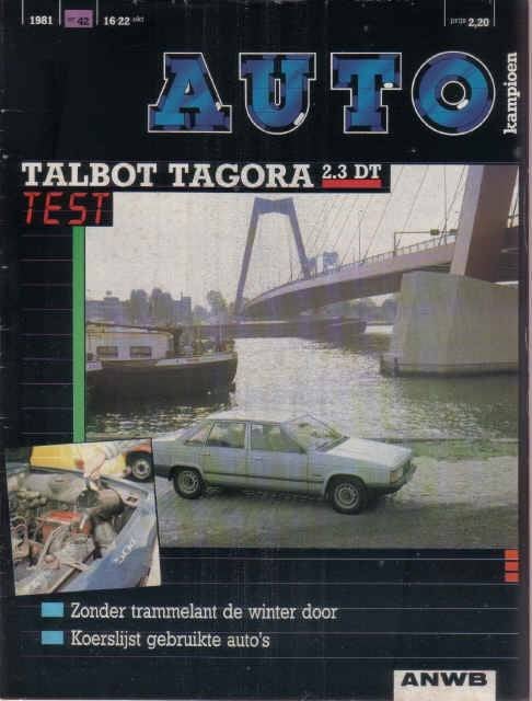 Autokampioen 42 1981 : Talbot Tagora 2.3 turbo diesel TD, Ophalen of Verzenden, Gelezen, Algemeen