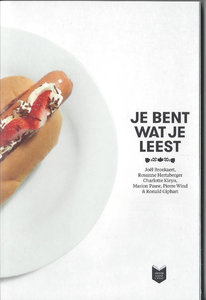 NL Leest 2018-JE BENT WAT JE LEEST-Ronald Giphart e.a.*NIEUW, Boeken, Boekenweekgeschenken, Ophalen of Verzenden, Nieuw, Ronald Giphart