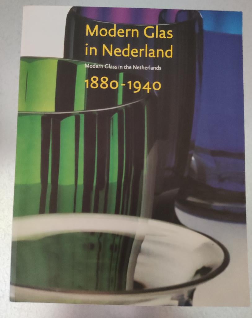 Boek: Modern Glas in Nederland 1880-1940, Boeken, Ophalen of Verzenden, Nieuw, Overige onderwerpen