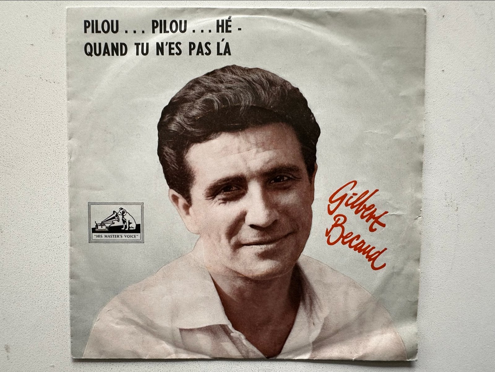 Gilbert Bécaud - Pilou... Pilou... Hé - 7 inch vinyl single, Gebruikt, Overige genres, 7 inch, Ophalen of Verzenden