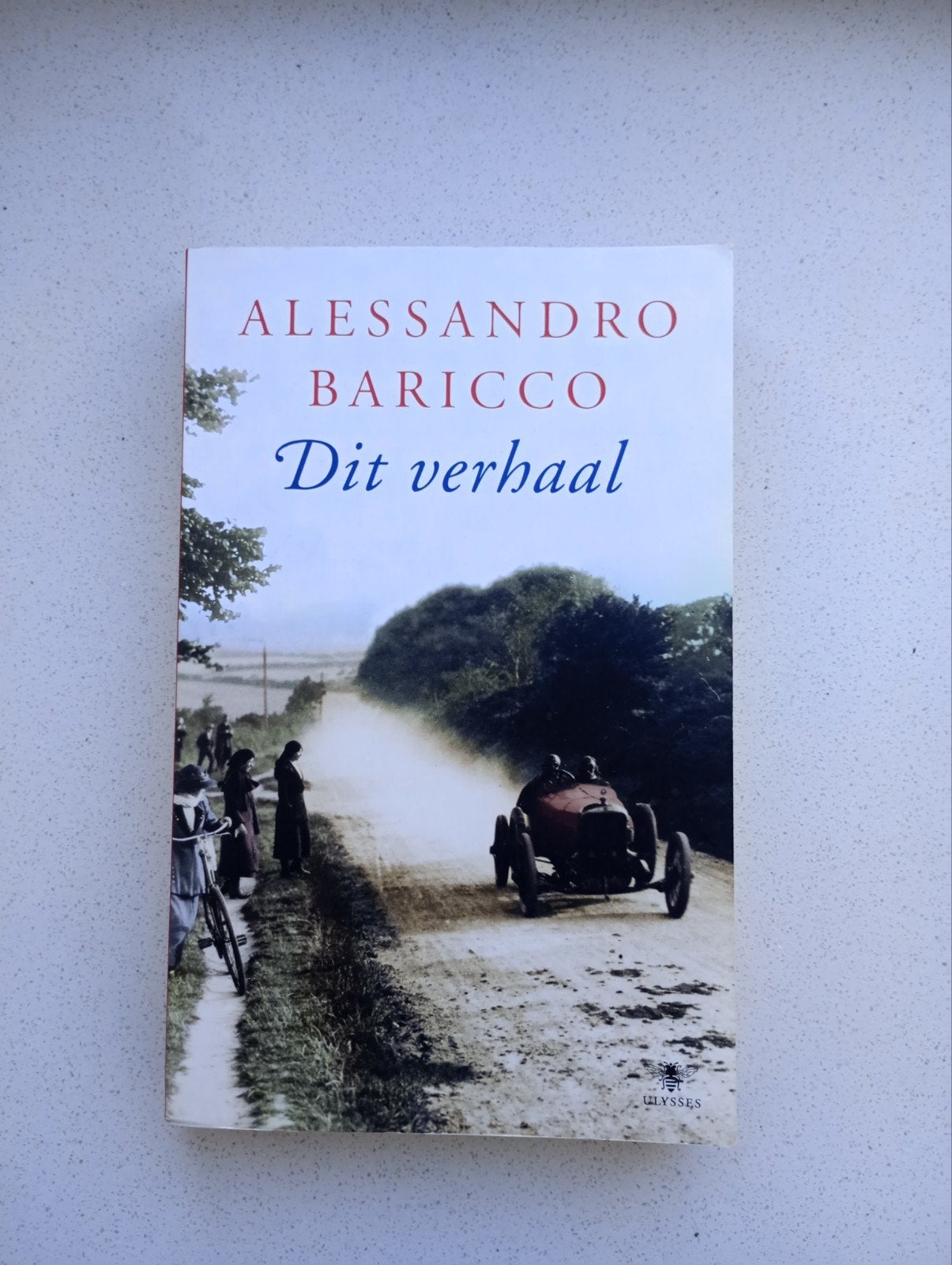 Dit Verhaal - Alessandro Baricco, Ophalen of Verzenden, Gelezen