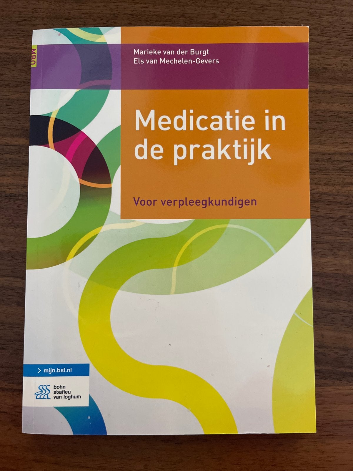Medicatie in de praktijk - Voor verpleegkundigen, Ophalen of Verzenden, Zo goed als nieuw, Overige typen