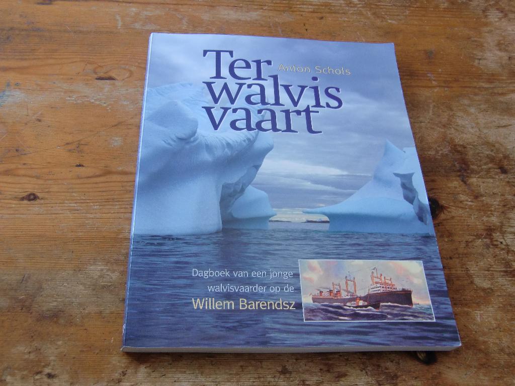 A. Schols : Ter Walvisvaart Walvisvaarder Willem Barendsz, Verzamelen, Scheepvaart, Ophalen of Verzenden, Zo goed als nieuw, Motorboot