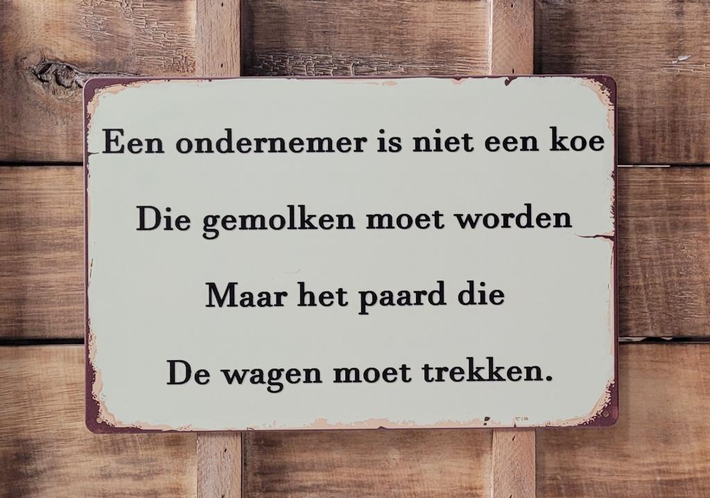 Ondernemer niet een koe reclamebord van metaal wandbord deco, Info@deconoord.nl, Deco Noord, Nieuw, Ophalen of Verzenden