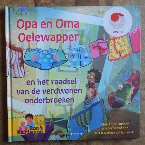 OPA en OMA Oelewapper en het raadsel vd verdwenen onderbroek, Ophalen, Zo goed als nieuw, Fictie algemeen