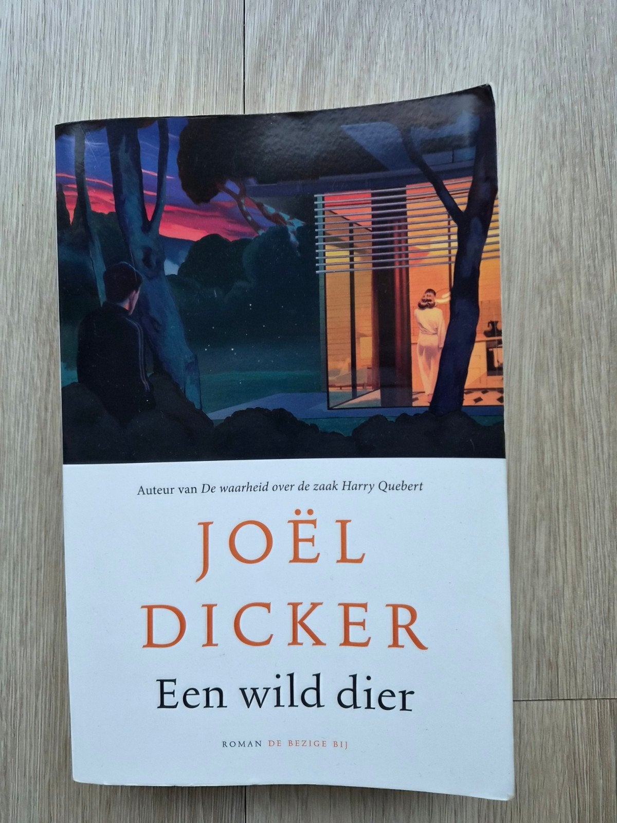 Joël Dicker - Een wild dier, Ophalen of Verzenden, Gelezen, Joël Dicker
