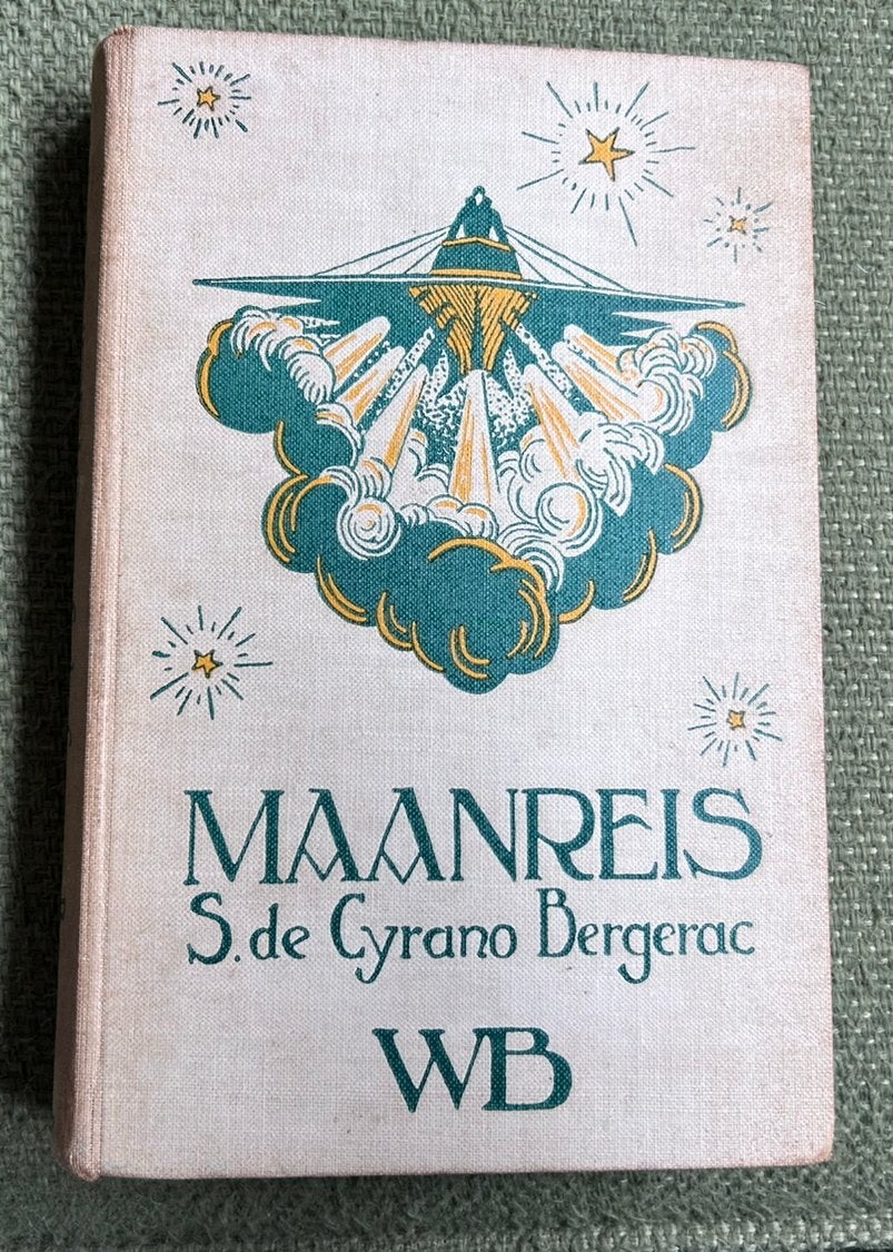 Maanreis, door S.de Cyrano Bergerac. 1e druk, Ophalen of Verzenden, Zo goed als nieuw, Overige onderwerpen
