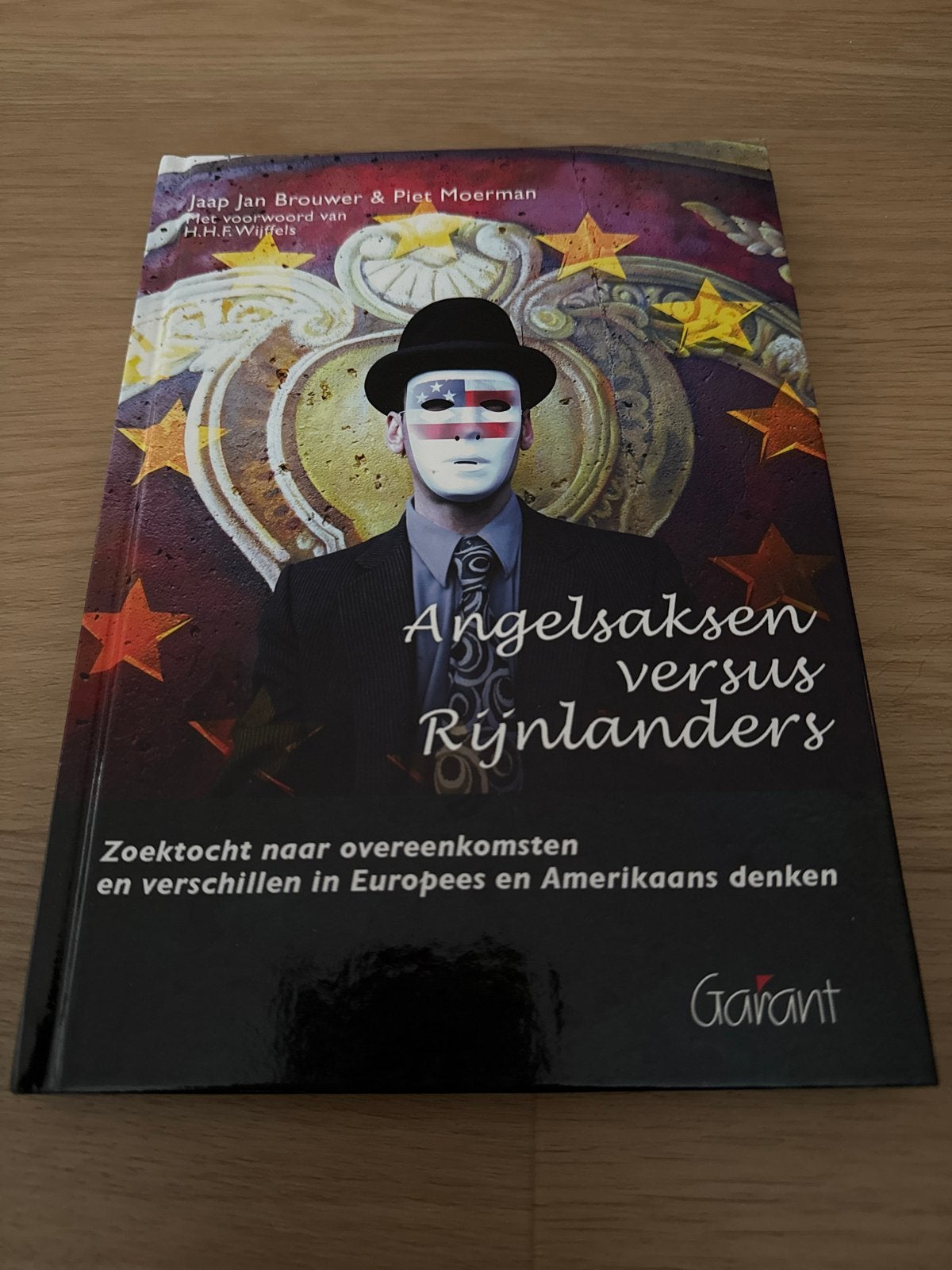 Angelsaksen versus Rijnlanders - Jaap Jan Brouwer, Ophalen of Verzenden, Gelezen, Nederland