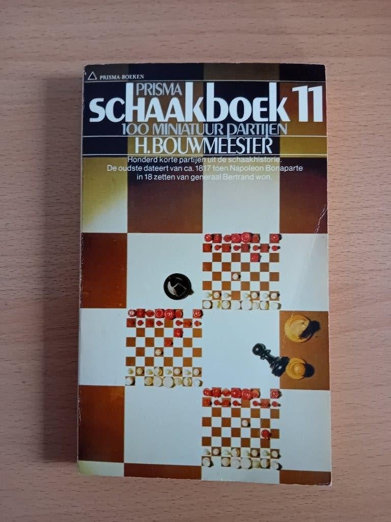 Prisma schaakboek 11 - H. Bouwmeester, Ophalen of Verzenden, Minder dan 500 stukjes, Gebruikt, Schaken