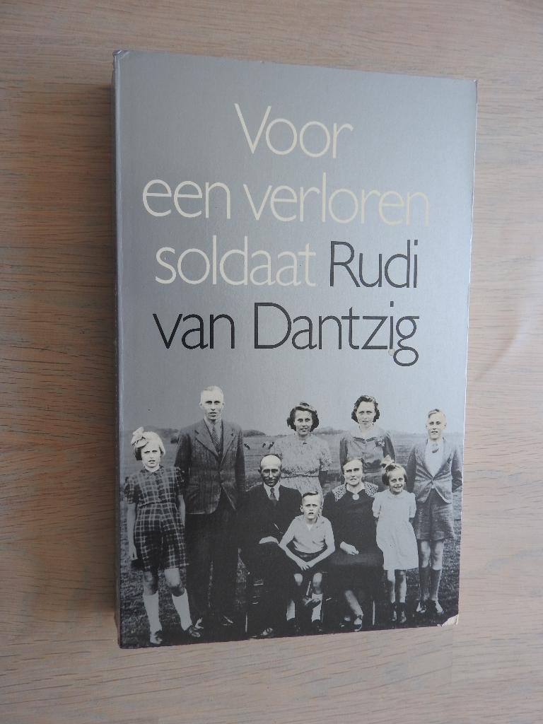 Rudi van Dantzig - Voor een verloren soldaat, Ophalen of Verzenden, Tweede Wereldoorlog, Gelezen, Overige onderwerpen