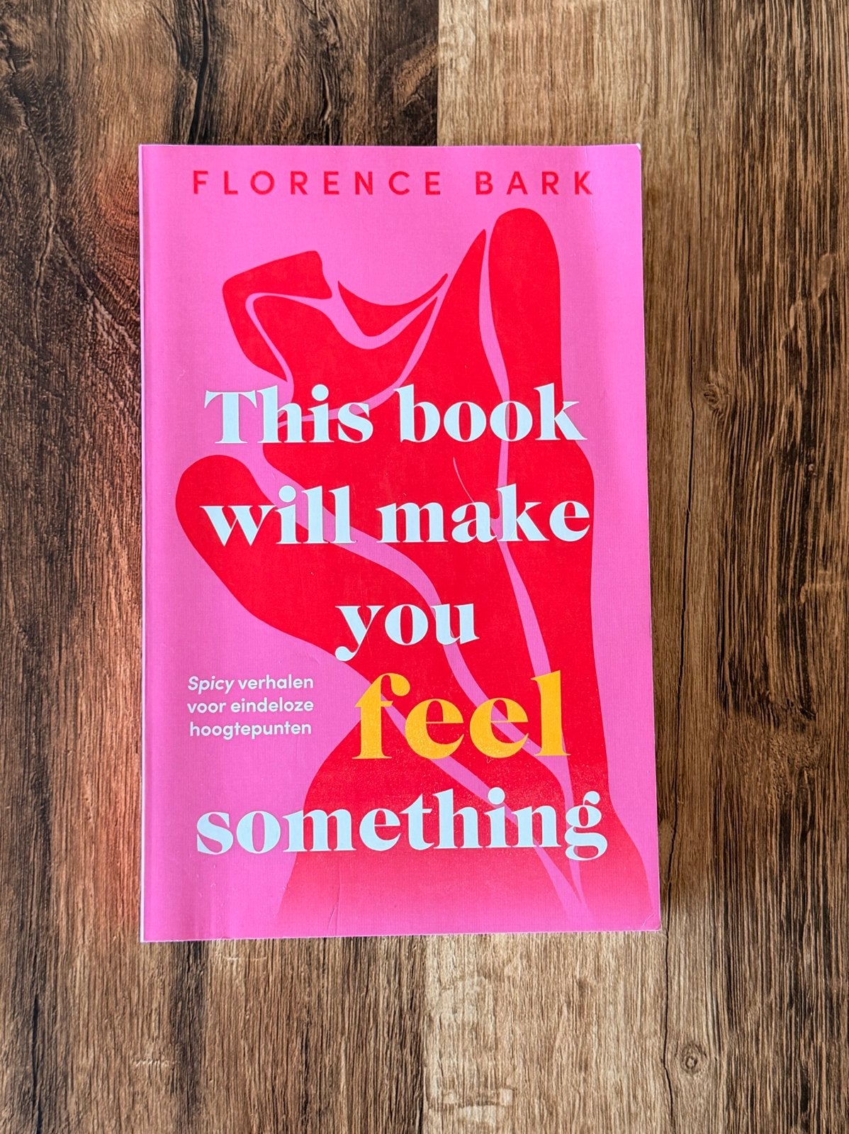 This Book Will Make You Feel Something - Florence Bark, Ophalen of Verzenden, Zo goed als nieuw, Europa overig