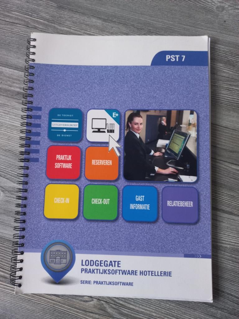 PST7 Lodgegate Praktijksoftware Hotellerie, Zo goed als nieuw, M. van Woerkom, S. Yildirim, Alpha, HBO